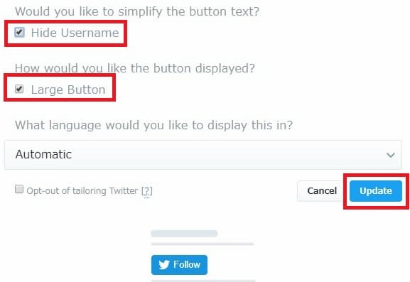 Hide Username と Large Button にチェックを入れ Update